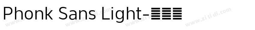 Phonk Sans Light字体转换